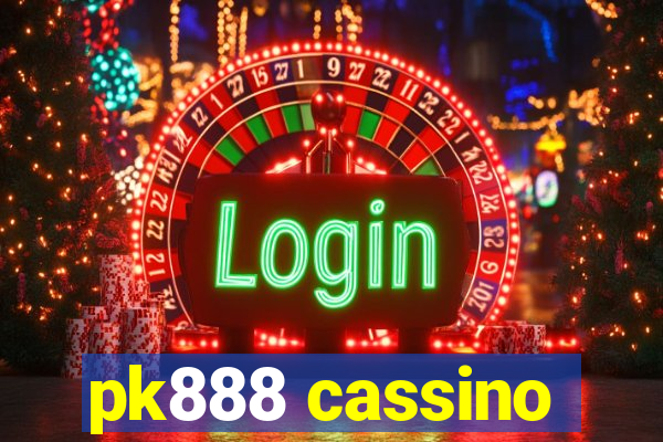 pk888 cassino